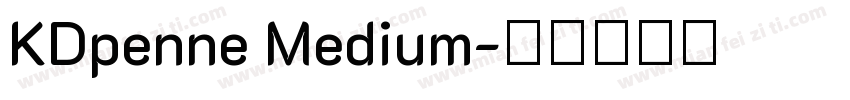KDpenne Medium字体转换